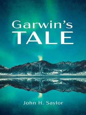 cover image of Garwin's Tale